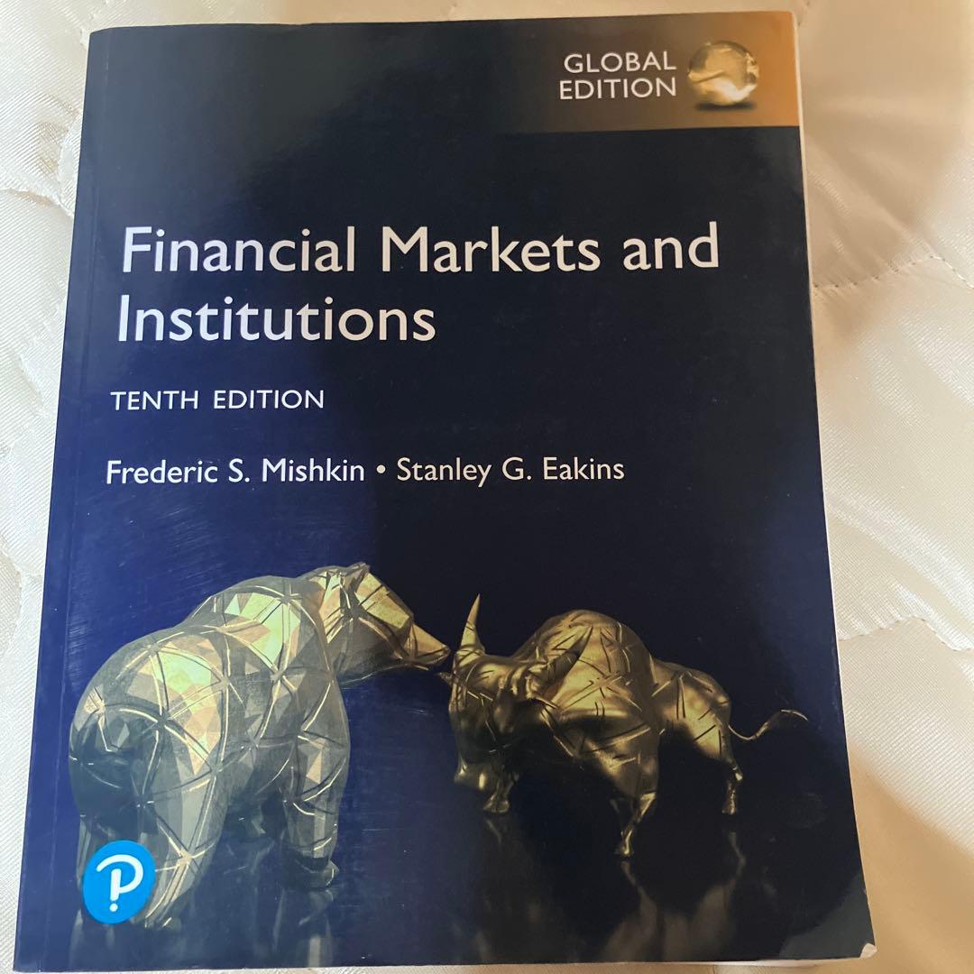Financial Markets and Institutions 第10版