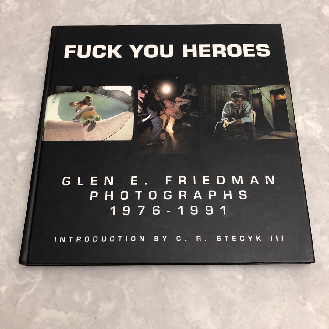 ★2点まとめ★FUCK YOU HEROES GLEN E. FRIEDMAN