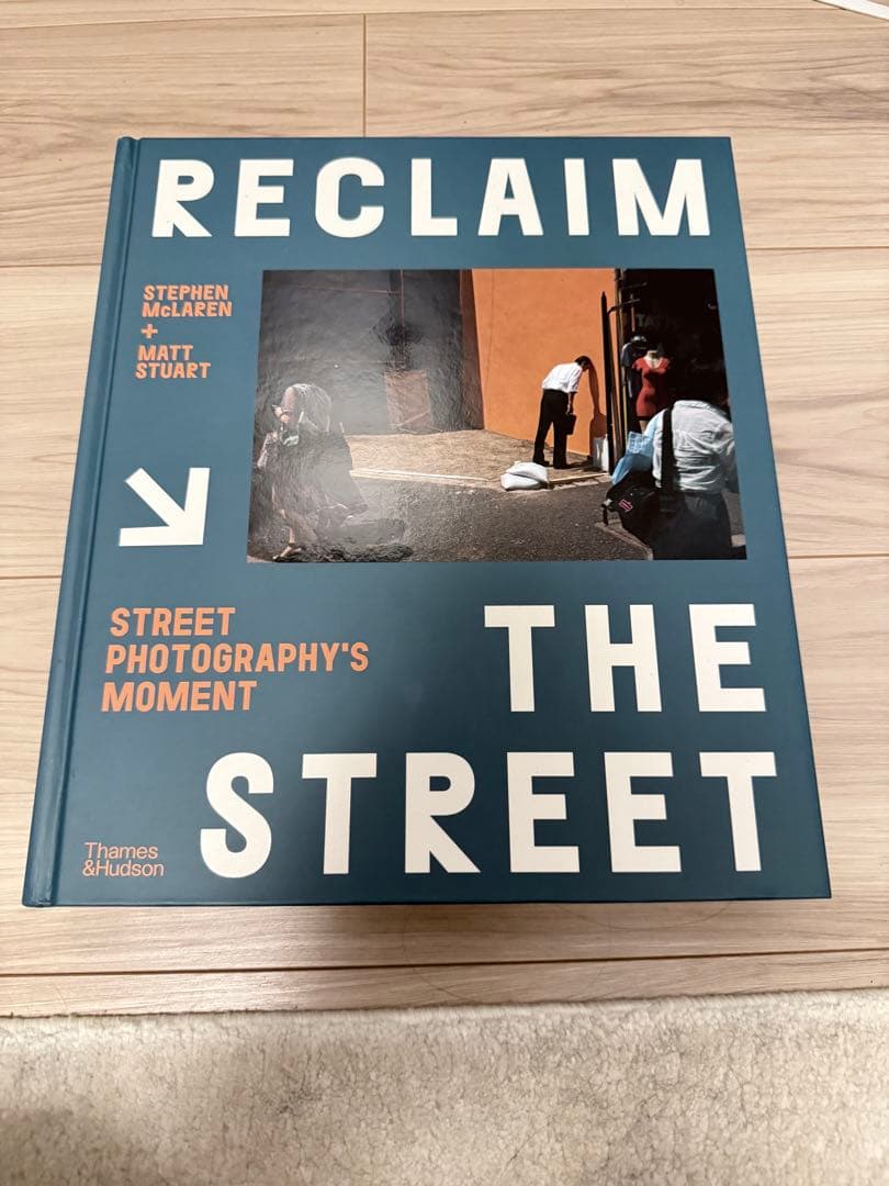 ストリート写真集Reclaim the Street