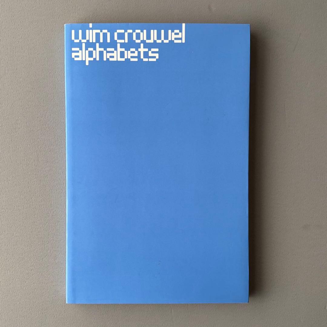 Wim Crouwel alphabets ウィムクロウウェル
