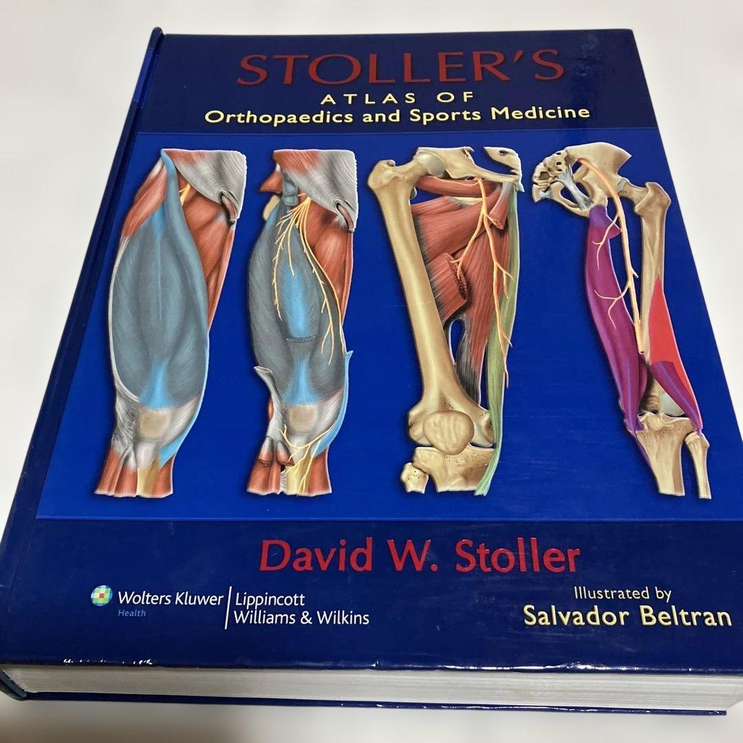 健康・医学 Stoller's Atlas of Orthopaedics
