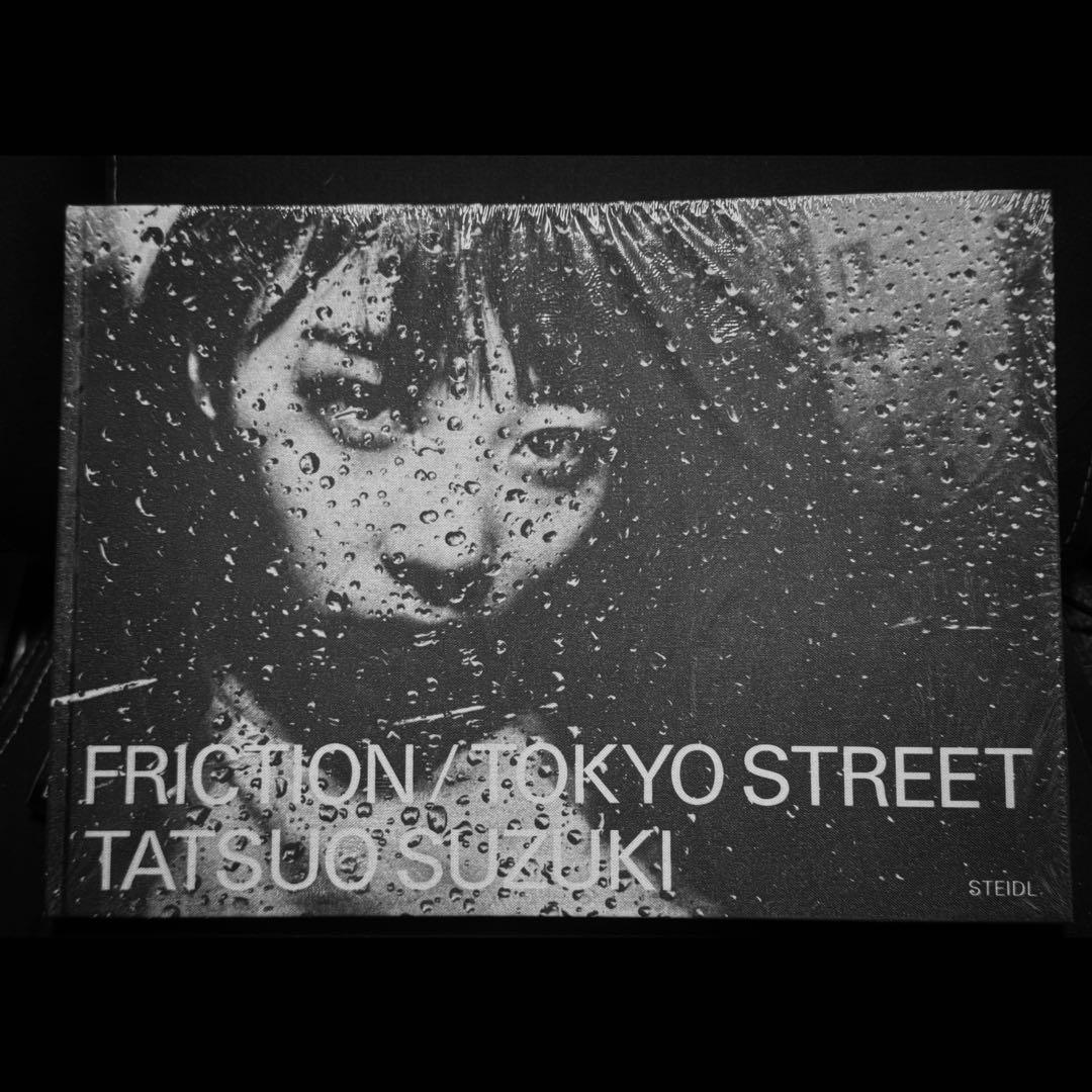 アート・デザイン・音楽 Friction / Tokyo Street Tatsuo Suzuki