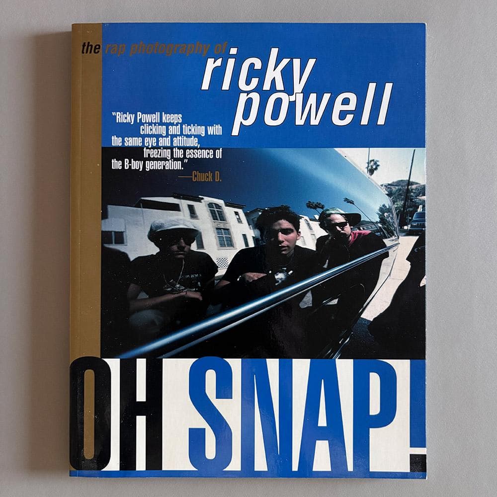 アート・デザイン・音楽 Ricky Powell / Oh Snap!