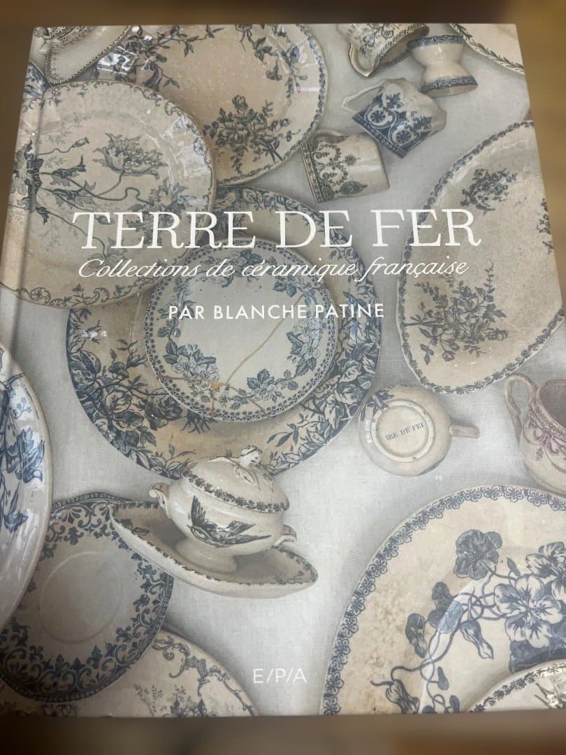 洋書 TERRE DE FER by BLANCHE PATINE