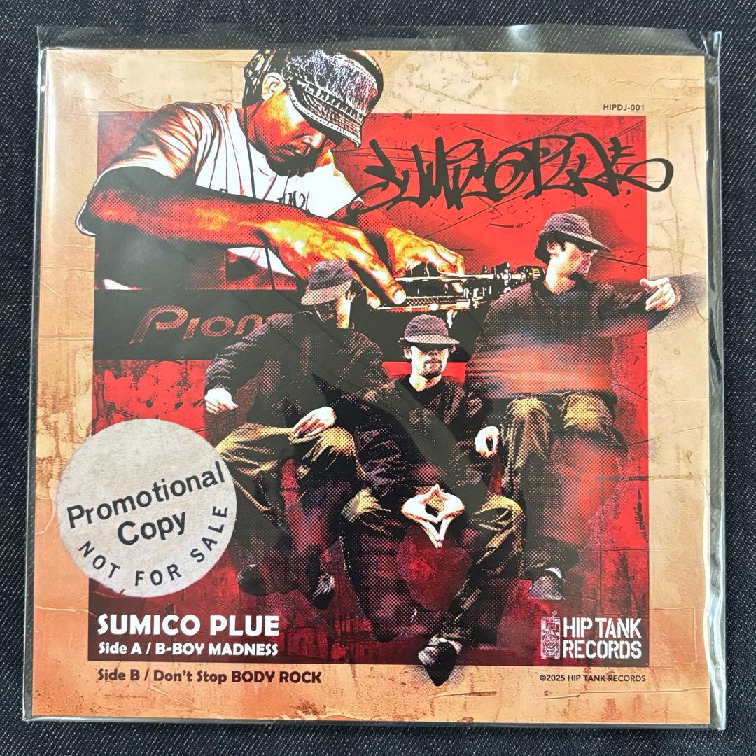SUMICO PLUE / B-BOY MADNESS 限定7inch
