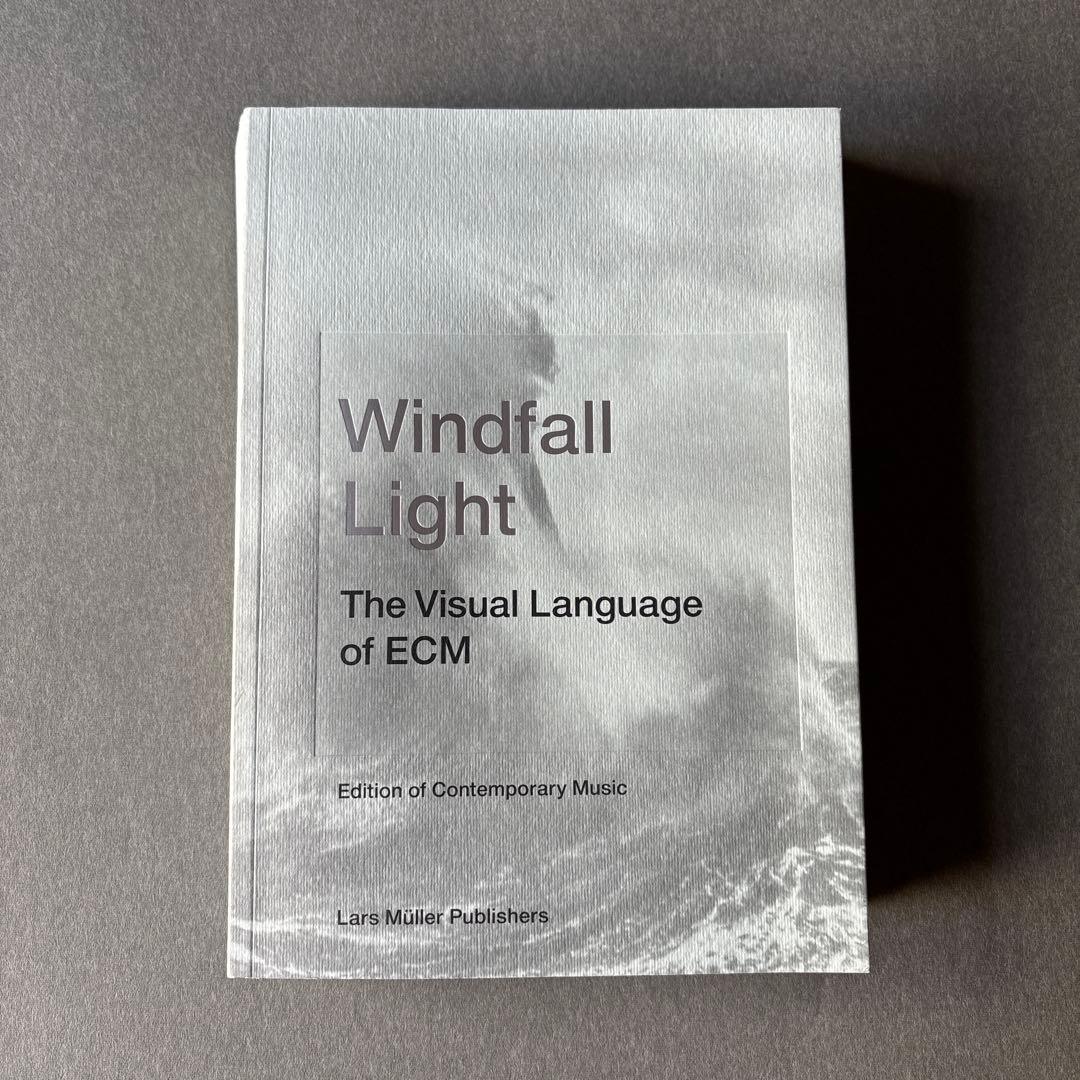 アート・デザイン・音楽 Windfall Light: Visual Language of ECM