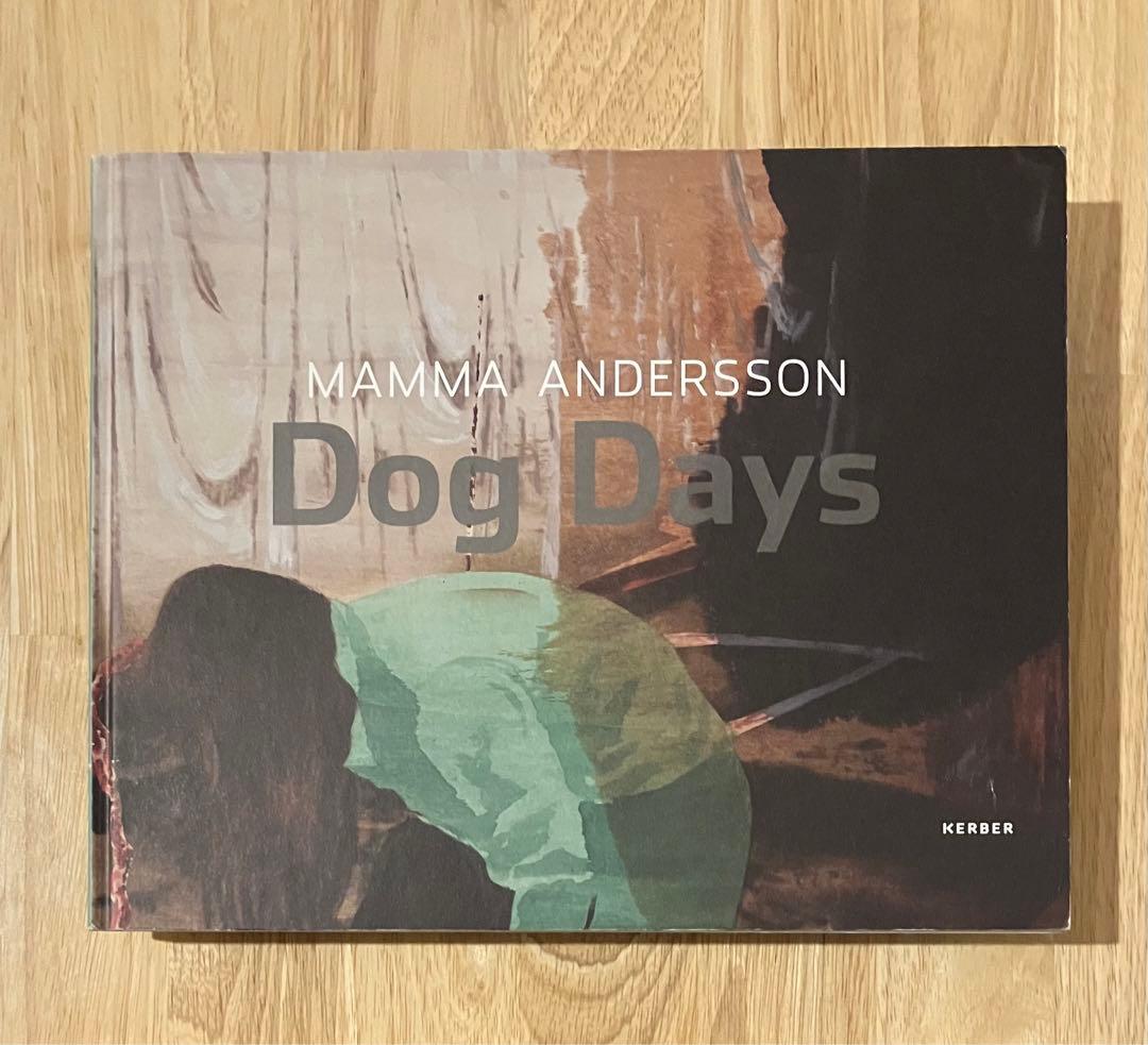 Mamma Andersson 「Dog Days」KERBER