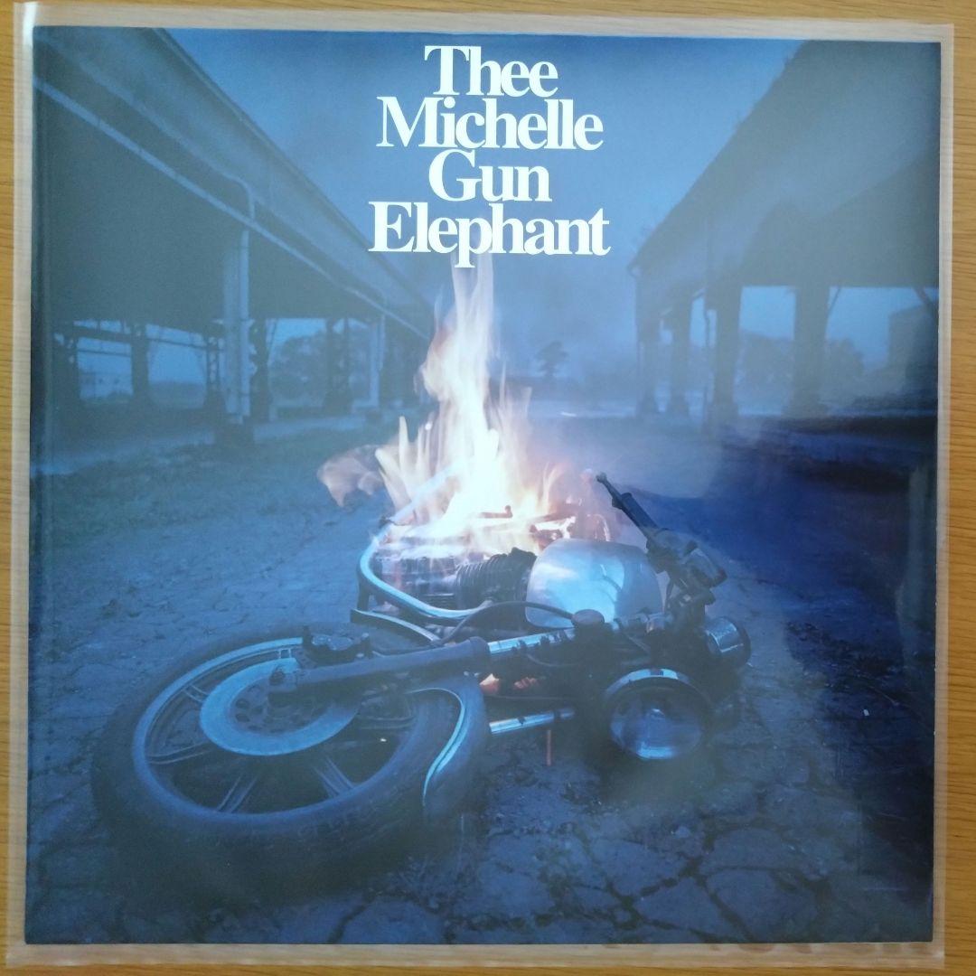 THEE MICHELLE GUN ELEPHANT エレクトリックサーカス