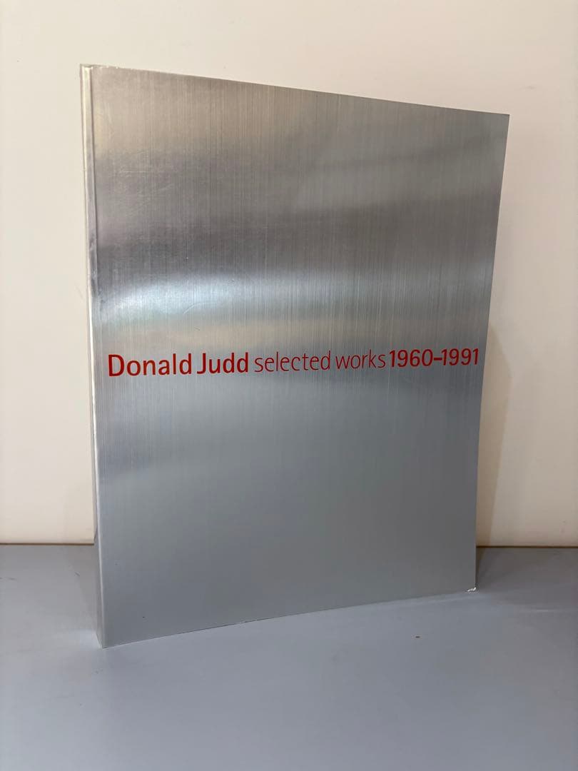 アート・デザイン・音楽 Donald Judd selected works 1960-1991